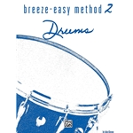 Breeze Method Book 2 for Drums