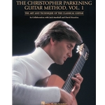 Hal Leonard Christopher Parkening Guitar Method - Volume 1 HL00695228