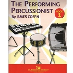 The Performing Percussionist - Book One