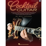 Cocktail Guitar
An Essential Anthology of Solo Guitar Arrangements