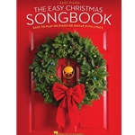 Hal Leonard The Easy Christmas Songbook
Easy to Play on Piano or Guitar with Lyrics HL00120978