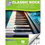 Hal Leonard Classic Rock – Super Easy Songbook 00287526