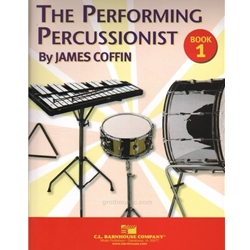 The Performing Percussionist - Book One